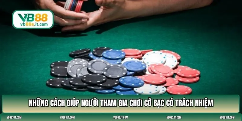 cờ bạc có trách nhiệm