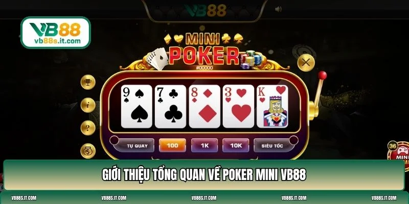 poker mini VB88
